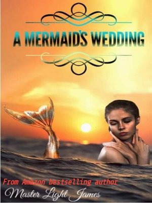 cover image of A Mermaid's Wedding